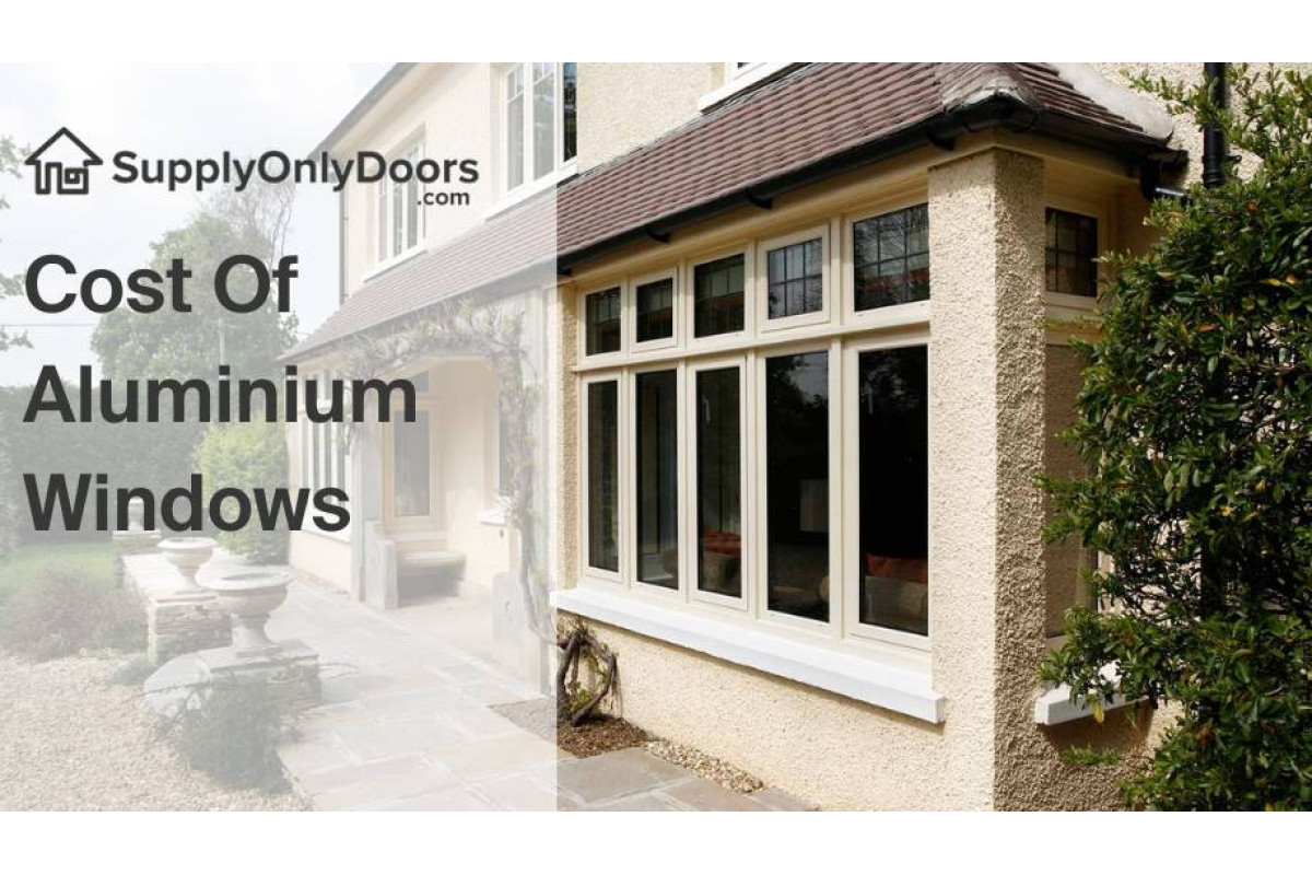 Cost Of Aluminium Windows